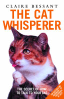 Read Pdf The Cat Whisperer - The Secret of How to Talk to Your Cat