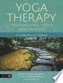 Yoga Therapy Foundations Tools And Practice