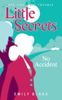 Read Pdf Little Secrets #2: No Accident