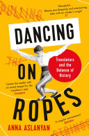 Read Pdf Dancing on Ropes