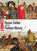 Read Pdf Roman Soldier vs Parthian Warrior