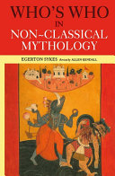 Read Pdf Who's Who in Non-Classical Mythology