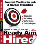 Ready Aim Hired Survival Tactics For Job And Career Transition
