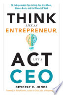 Think Like An Entrepreneur Act Like A Ceo