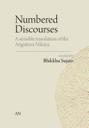Read Pdf Numbered Discourses: A Translation of Aṅguttara Nikāya