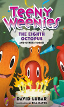 Read Pdf Teeny Weenies: The Eighth Octopus