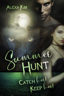 Read Pdf Summer Hunt - Catch Her! Keep Her!