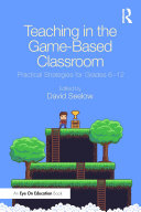 Read Pdf Teaching in the Game-Based Classroom