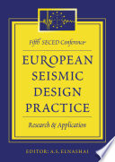 European Seismic Design Practice Research And Application