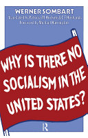 Why is There No Socialism In the United States