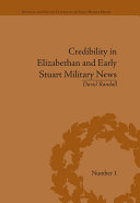 Read Pdf Credibility in Elizabethan and Early Stuart Military News