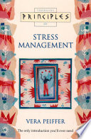 Stress Management  The only introduction you   ll ever need  Principles of 