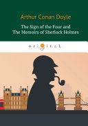 Read Pdf The Sign of the Four and The Memoirs of Sherlock Holmes