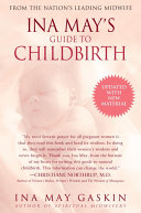 Read Pdf Ina May's Guide to Childbirth