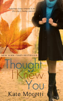 Read Pdf Thought I Knew You