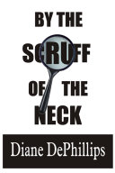 By the Scruff of the Neck