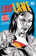 Read Pdf Lois Lane: Enemy of the People
