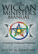 Read Pdf The Wiccan Minister's Manual, a Guide for Priests and Priestesses