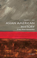 Asian American History: A Very Short Introduction pdf
