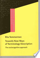 Towards New Ways Of Terminology Description