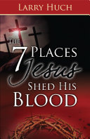 Read Pdf 7 Places Jesus Shed His Blood