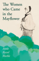 Read Pdf The Women who Came in the Mayflower
