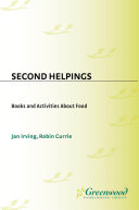 Read Pdf Second Helpings: Books and Activities About Food