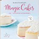Magic Cake - 3 in 1 - Das neue Kuchengeheimnis