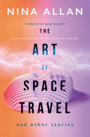 Read Pdf The Art of Space Travel and Other Stories