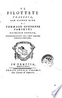 Il Filottete tragedia, con alcune rime di Tommaso Giuseppe Farsetti patrizio veneto, commendatore del sacr'ordine gerosolimitano