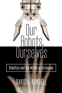 Read Pdf Our Robots, Ourselves