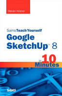 Read Pdf Sams Teach Yourself Google SketchUp 8 in 10 Minutes