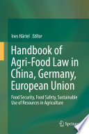 Handbook Of Agri Food Law In China Germany European Union
