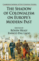 Read Pdf The Shadow of Colonialism on Europe’s Modern Past