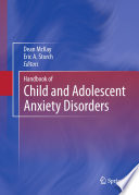 Handbook Of Child And Adolescent Anxiety Disorders