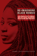 Re-Imagining Black Women
