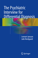 The Psychiatric Interview For Differential Diagnosis