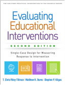 Evaluating Educational Interventions, Second Edition