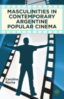 Read Pdf Masculinities in Contemporary Argentine Popular Cinema