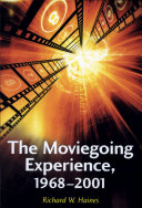 Read Pdf The Moviegoing Experience, 1968-2001