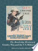 The Routledge History Of Gender War And The U S Military