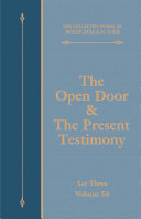 Read Pdf The Open Door & The Present Testimony