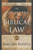 Read Pdf The Institutes of Biblical Law Vol. 1