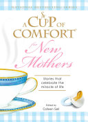 Read Pdf A Cup of Comfort for New Mothers