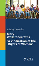 Read Pdf A Study Guide for Mary Wollstonecraft's 