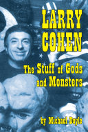 Read Pdf Larry Cohen: The Stuff of Gods and Monsters