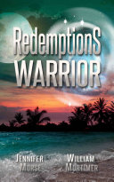 Redemption's Warrior