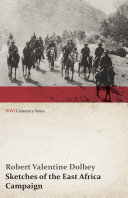 Read Pdf Sketches of the East Africa Campaign (WWI Centenary Series)