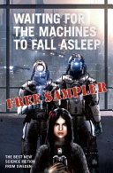 Read Pdf Waiting for the Machines to Fall Asleep [Free sampler]