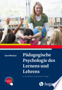 Pädagogische Psychologie des Lernens und Lehrens